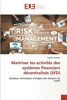 Paperback Maitriser les activités des systèmes financiers décentralisés (SFD) [French] Book