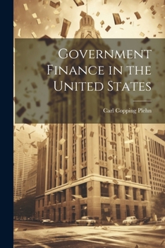Paperback Government Finance in the United States Book