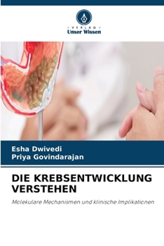 Paperback Die Krebsentwicklung Verstehen [German] Book