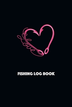 Fishing Log Book: Fisherman's Journal, Paper Keeper - Record Details Fishing Trip: Date Time Weather Water Moon Phase Bait, Gift for Fishing Mate Friends Men Women