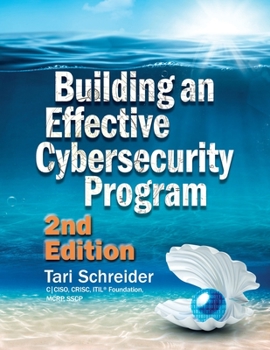 Paperback Building an Effective Cybersecurity Program Book