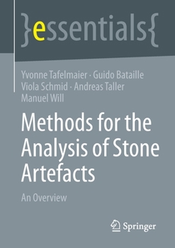 Paperback Methods for the Analysis of Stone Artefacts: An Overview Book