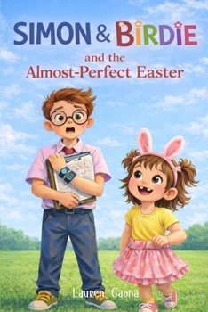Paperback Simon and Birdie: And the Almost-Perfect Easter Book