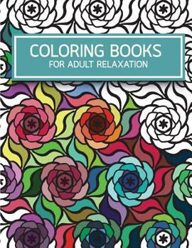 Paperback Flower Pattern Doodles Coloring books for Adult Relaxation: Creativity and Mindfulness Pattern Coloring Book for Adults and Grown ups Book