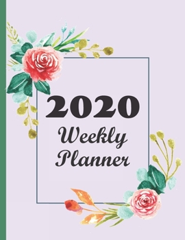 Paperback 2020 Weekly Planner: Spring Flowers Dated Calendar With to Do list, Floral Bouquet Priority Scheduler Book