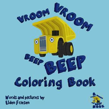 Paperback Vroom Vroom Beep Beep Coloring book