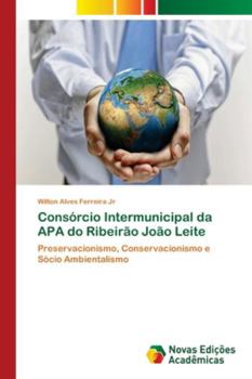 Paperback Consórcio Intermunicipal da APA do Ribeirão João Leite [Portuguese] Book