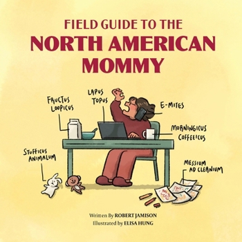 Paperback Field Guide to the North American Mommy Book
