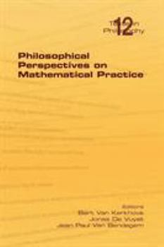 Paperback Philosophical Perspectives on Mathematical Practice Book