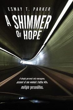 Paperback A Shimmer of Hope Book