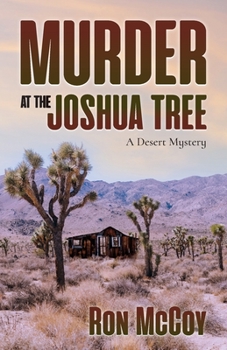 Paperback Murder at the Joshua Tree: A Desert Mystery Book