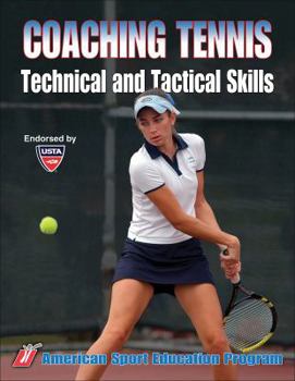 Paperback Coaching Tennis Technical & Tactical Skills Book