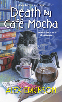 Death by Café Mocha - Book #7 of the Bookstore Cafe Mystery