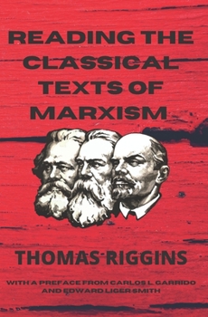 Paperback Reading the Classical Texts of Marxism Book