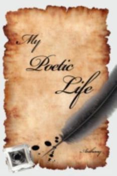 Paperback My Poetic Life Book