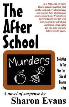 The After School Murders - Book #1 of the War This Side of Heaven