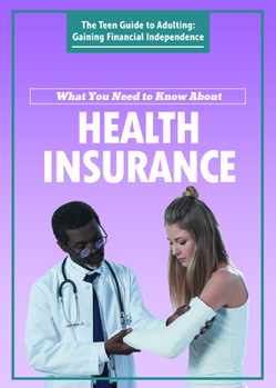 Paperback What You Need to Know about Health Insurance Book