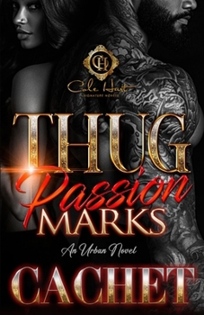 Paperback Thug Passion Marks: An Urban Novel Book