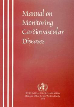 Paperback Manual on Monitoring Cardiovascular Diseases Book