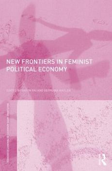 Paperback New Frontiers in Feminist Political Economy Book
