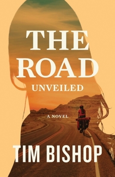 Paperback The Road Unveiled Book
