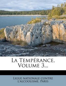 Paperback La Temp?rance, Volume 3... [French] Book
