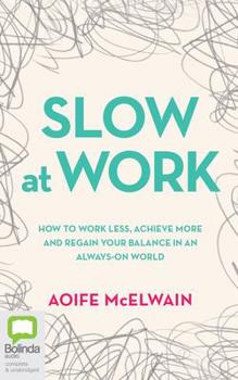 Audio CD Slow at Work Book