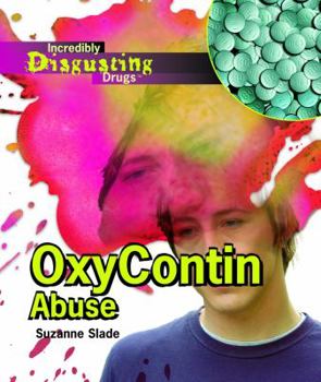 Library Binding OxyContin Abuse Book