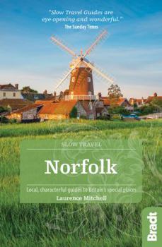 Paperback Norfolk: Local, Characterful Guides to Britain's Special Places Book