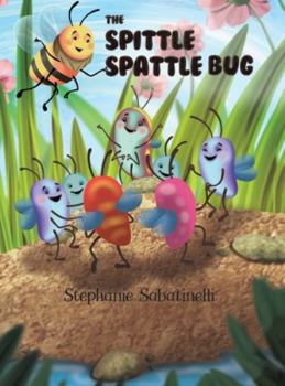 Hardcover The Spittle Spattle Bug Book