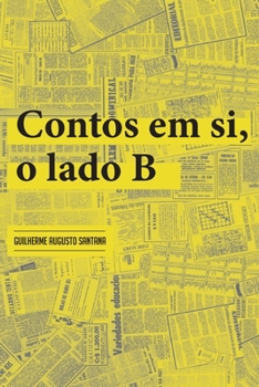 Paperback Contos em si, o lado B [Portuguese] Book