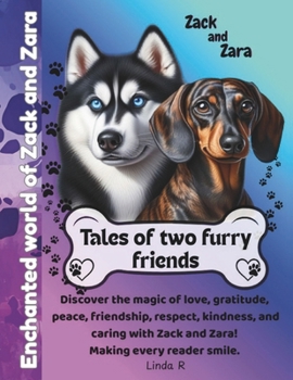 Zack and Zara: Tales of two furry friends