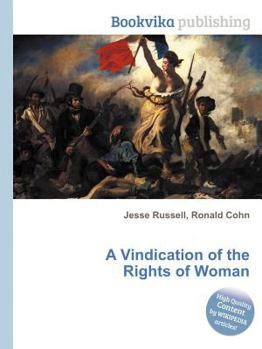 A Vindication of the Rights of Woman