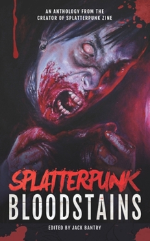 Paperback Splatterpunk Bloodstains Book