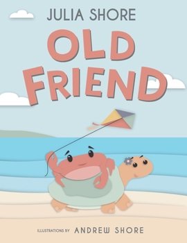 Paperback Old Friend: a heartwarming story about kindness and generosity Book