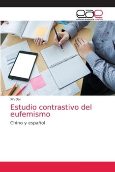 Paperback Estudio contrastivo del eufemismo [Spanish] Book