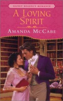 A Loving Spirit - Book #1 of the Lessons in Temptation