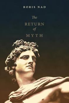Paperback The Return of Myth Book