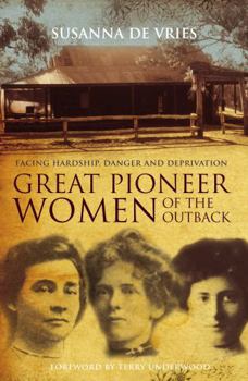 Paperback Great Pioneer Women of the Outback Book