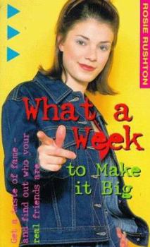 What a Week to Make it Big - Book #36 of the O clube das Amigas
