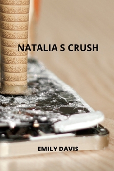 Paperback Natalia_s Crush Book