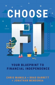 Paperback Choose FI: Your Blueprint to Financial Independence Book