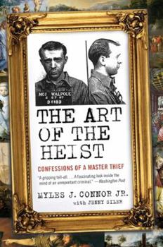 Paperback The Art of the Heist: Confessions of a Master Thief Book