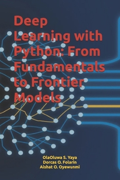 Paperback Deep Learning with Python: From Fundamentals to Frontier Models Book