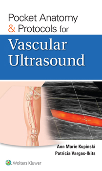 Paperback Pocket Anatomy & Protocols for Vascular Ultrasound Book