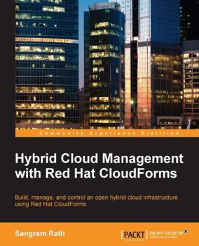 Paperback Hybrid Cloud Management with Red Hat CloudForms Book