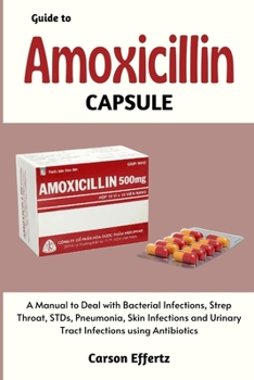 Paperback Guide to Amoxicillin Capsule Book