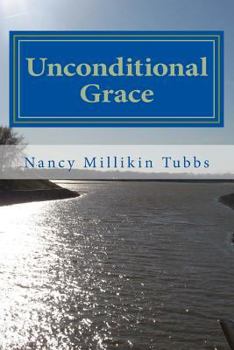 Paperback Unconditional Grace: A Week of Prayer Book