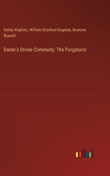 Hardcover Dante's Divine Commedy: The Purgatorio Book
