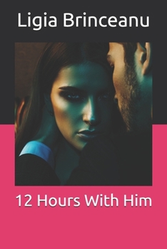 Paperback 12 Hours with Him Book